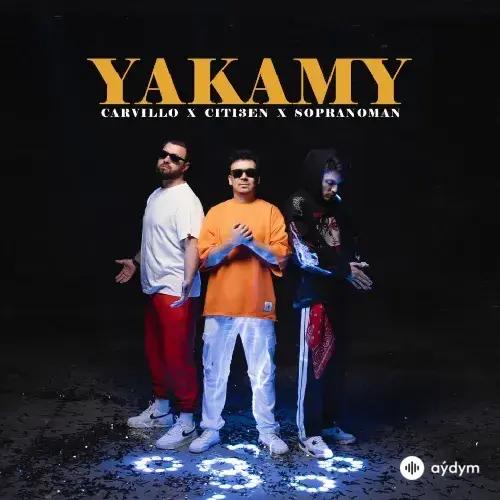 Carvillo -Sopranoman -Citi3en  - Ýakamy