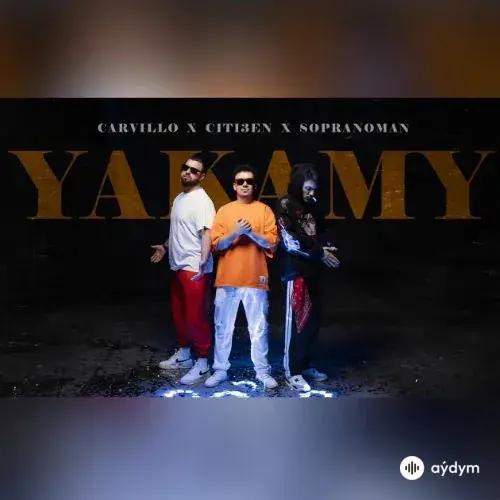 Ýakamy - Carvillo & Citi3en & Sopranoman