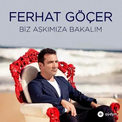 Ferhat Göçer - Kalp Kırılsa Da Sever