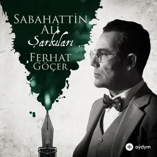 Ferhat Göçer - Geçmiyor Günler