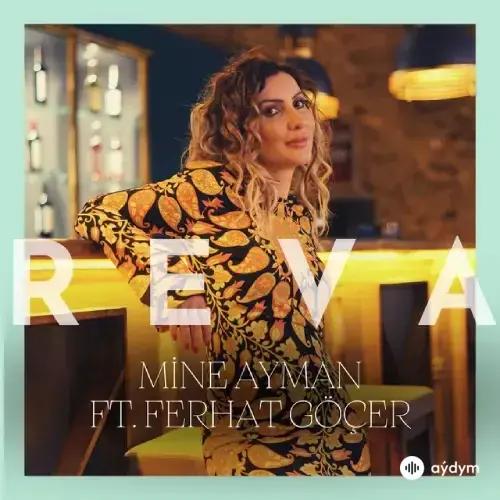 Ferhat Göçer-Mine Ayman - Reva