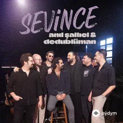 Dedublüman -Anıl  Şallıel - Sevince
