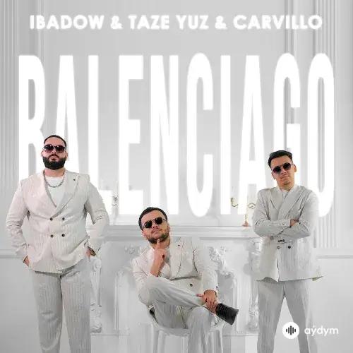 Täze Ýüz -Ibadow -Carvillo  - Balenciago