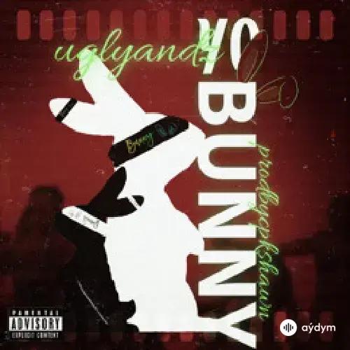 prodbycpkshawn - Yo Bunny - & Ugly Andz