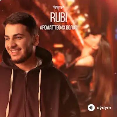 RUBI  - Аромат твоих волос