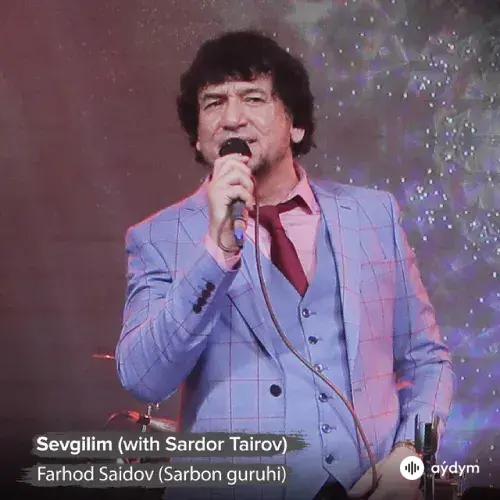 Sardor Tairov-Farhod Saidov - Sevgilim