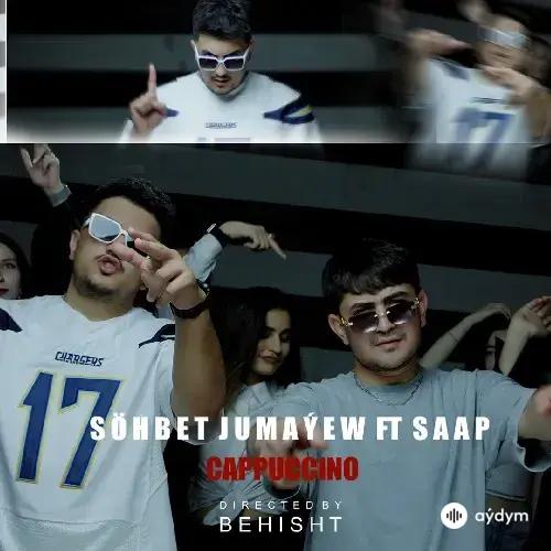 Cappucino - Söhbet Jumaýew & Saap