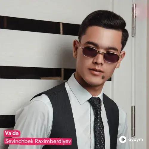 Va'da - Sevinchbek Raximberdiyev