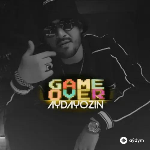 Aydayozin  - Game Over