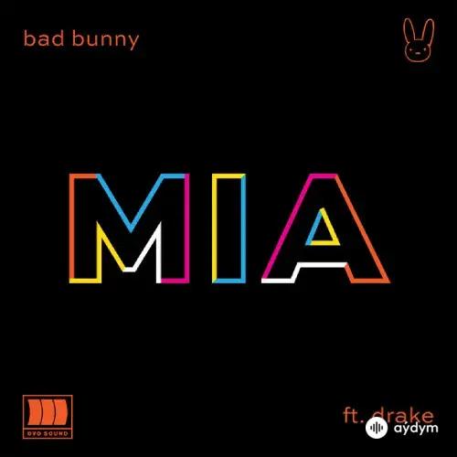Drake-Bad Bunny  - MIA