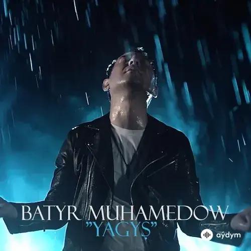 Batyr Muhammedow - Ýagyş