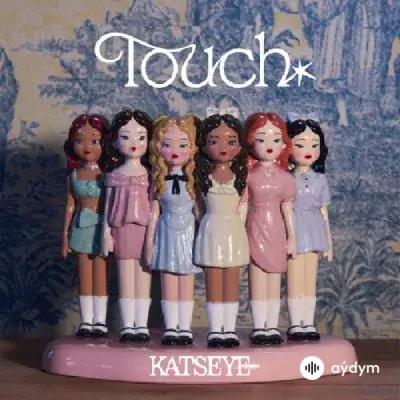 KATSEYE  - Touch