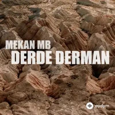 Mekan MB - Derde Derman