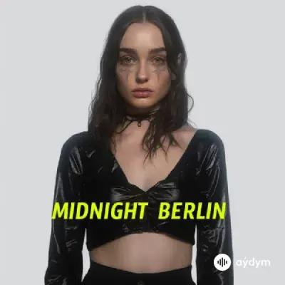 Midnight  Berlin