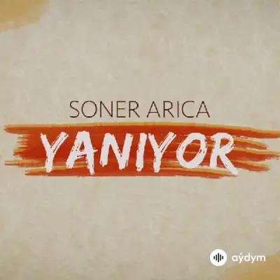 Soner  Arıca - Yanıyor