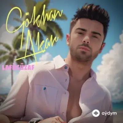 Gökhan  Akar - Lafügüzaf