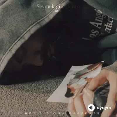 Baro  - Sevmek Günah Mi 