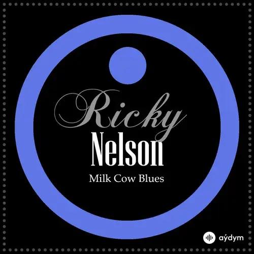 Ricky Nelson  - I Will Follow You