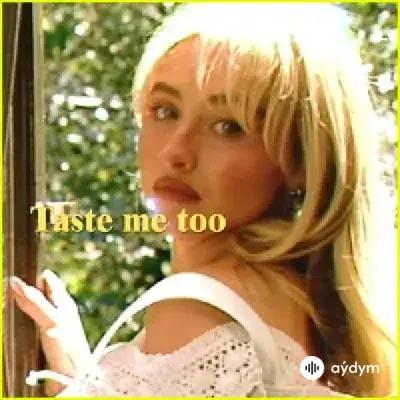 Sabrina Carpenter - Taste 