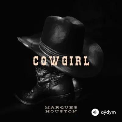 Marques  Houston - Cowgirl