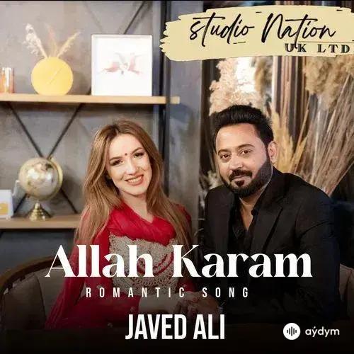 Javed Ali - Allah Karam - & Nana Shoniya 