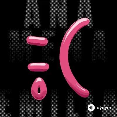 Ana  Mena-Emilia  - Carita Triste 