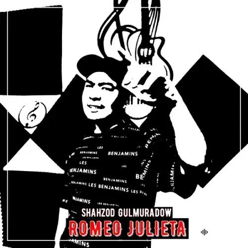 Şahzod Gulmuradow - Romeo Julieta