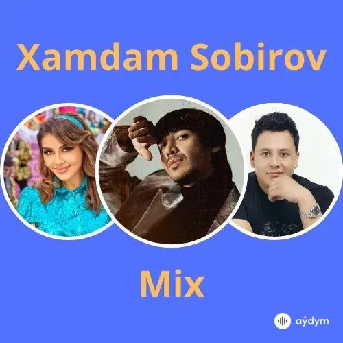 Xamdam Sobirov Mix