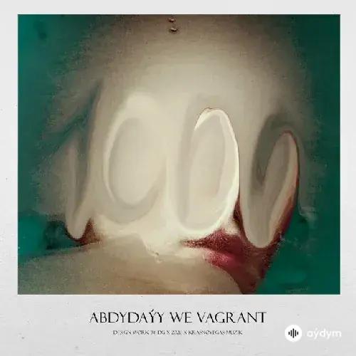 Vagrant DP -Abdy Daýy  - 1000