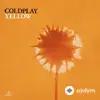 Coldplay   - Yellow