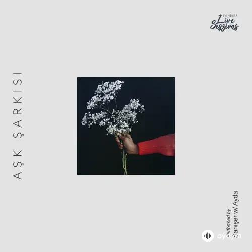 Şanışer-Ayda - Aşk Şarkisi (Live) 