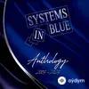 Systems In Blue  - Go Systems Go