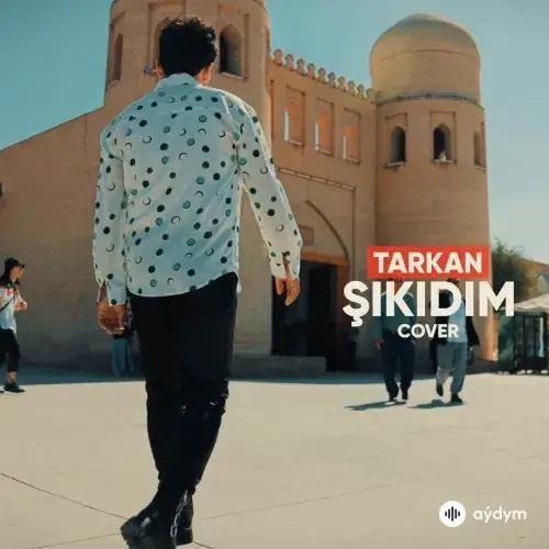 Furkat Macho - Şikidim (Tarkan Cover)