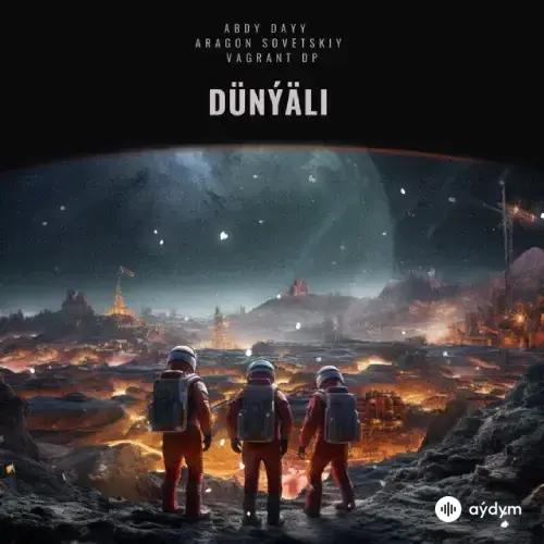 Abdy Daýy -Aragon Sovetskiy -Vagrant DP  - Dünýäli