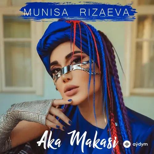 Munisa Rizayeva - Aka Makasi