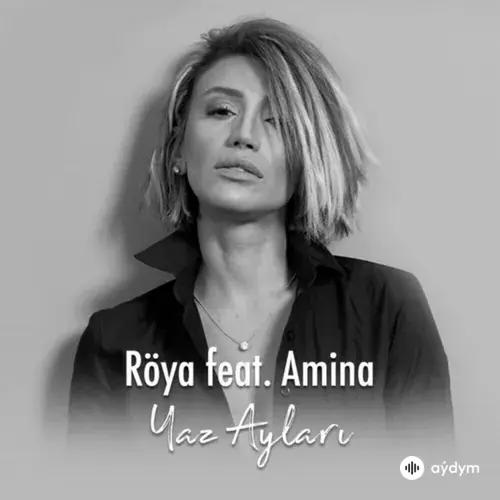Röya -Amina  - Yaz Ayları