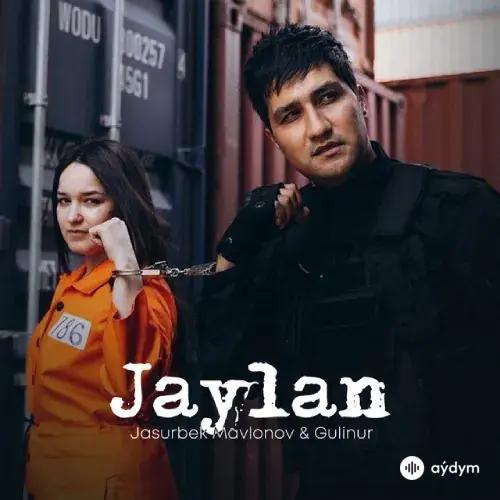 Jasurbek Mavlonov-Gulinur  - Jaylan