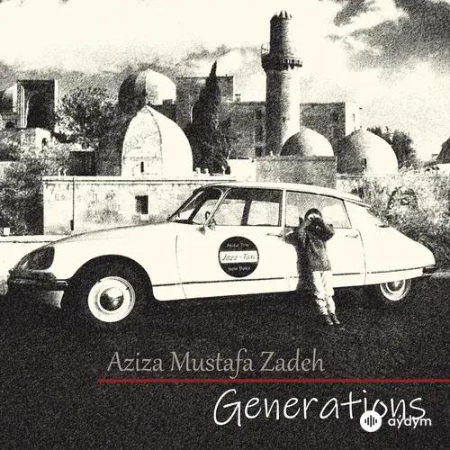 Əzizə Mustafazadə  - Prélude