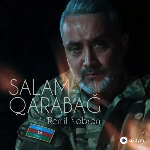 Ramil  Nabran - Salam Qarabağ