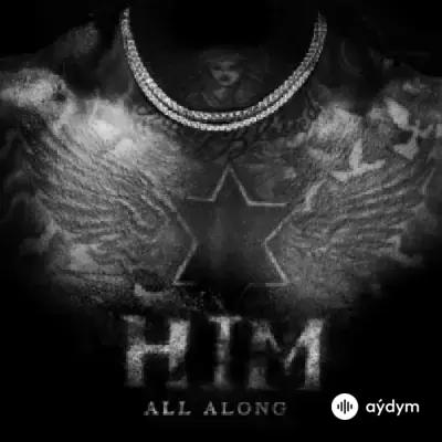 Gunna  - Him All Along