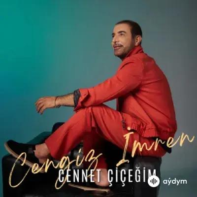 Cengiz Imren - Cennet Çiçegim