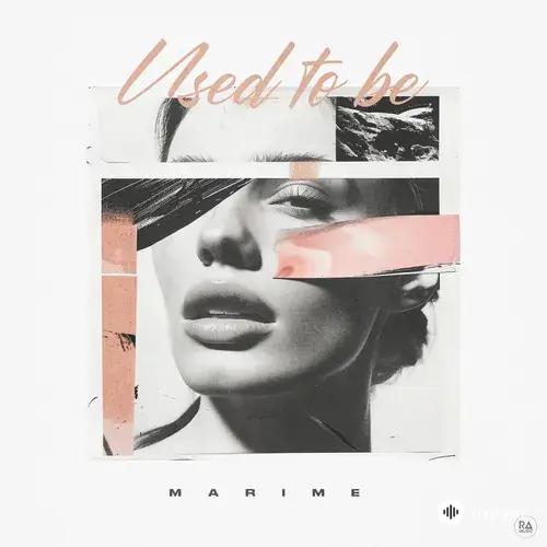 Marime  - Used To Be
