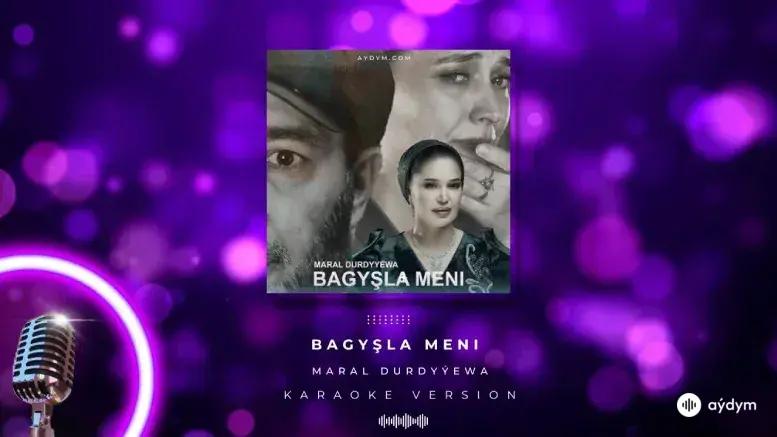 Bagyşla Meni