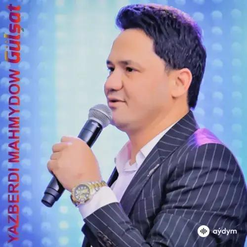 Ýazberdi Mahmydow - Gülşat