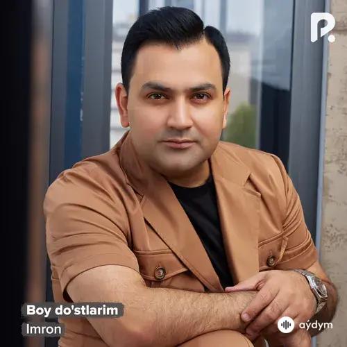 Imron  - Boy do'stlarim