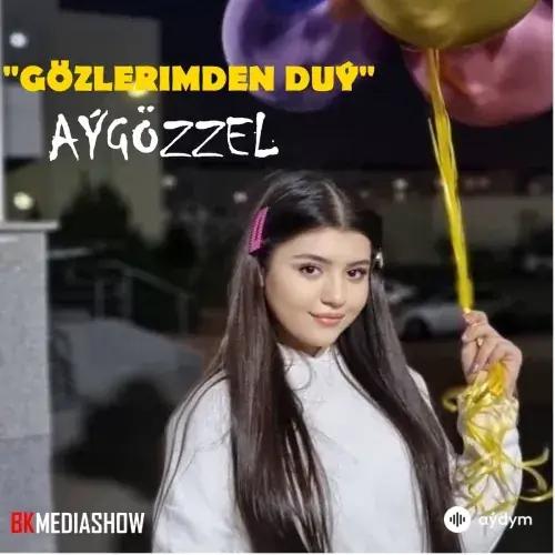 Aygozzel  - Gözlerimden Duý