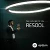 Resool  - Bir Gün Bir Ýyl Däl