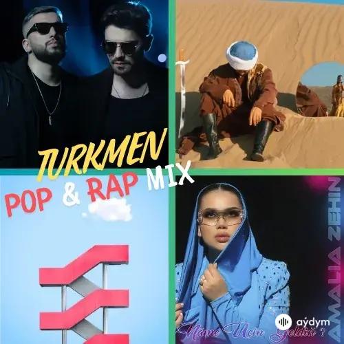 Turkmen Pop & Rap Mix