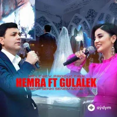 Hemra Rejepow-Gülälek Gulmyradowa - Menä Seňki Senem Meňki