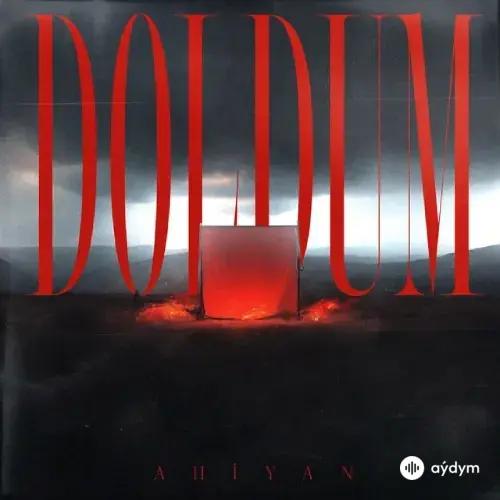 Ahiyan - Doldum